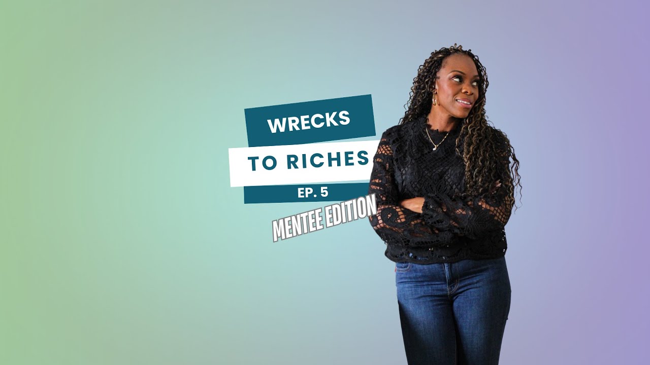 Wrecks to Riches With Deba Douglas S3 Ep. 5