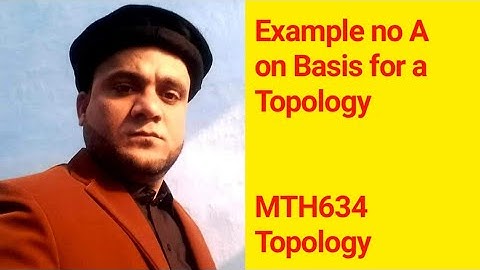 Example no A on Basis for a Topology  MTH634  Topology