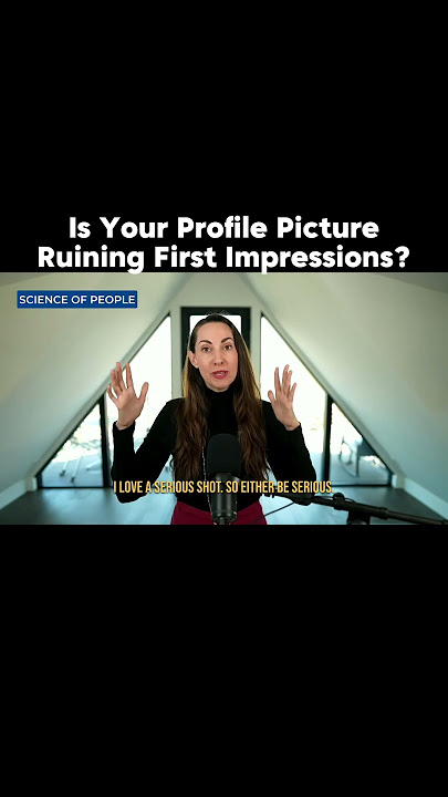 Is Your Profile Picture Ruining First Impressions