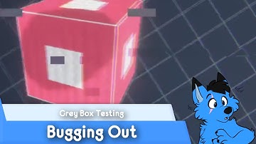 BUGGING OUT | Grey-Box Testing