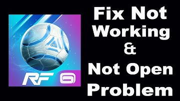 How To Fix Real Football App Not Working | Real Football Not Open Problem | PSA 24