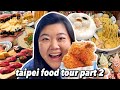 What to eat in taipei taiwan food tour part 2 2024