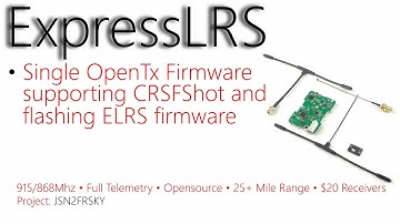 ExpressLRS Complete Setup Guide • One OpenTx Firmware for CRSFShot and Firmware Flashing