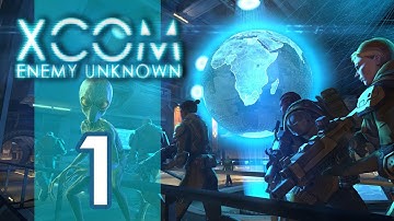 XCOM: ENEMY UNKNOWN | #1 | This is off to a great start...