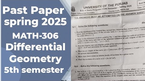 Past Paper #MATH-306 #DG #Differential Geometry #exam 5th semester