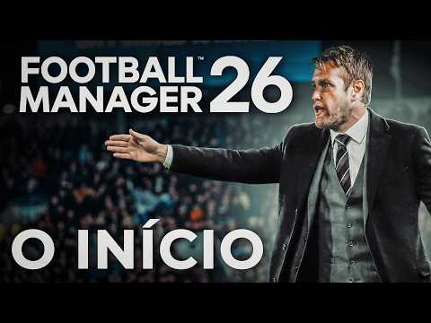 FM 2026 #1: O INÍCIO