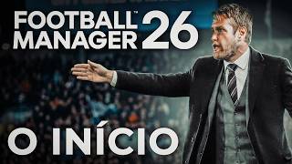 FM 2026 #1: O INÍCIO