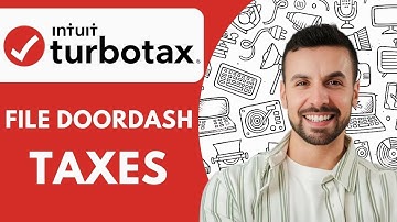 How To File Your DoorDash Taxes With Turbotax 2025 (Full Guide)