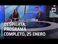 Despierta I Programa Completo  25 de Enero 2021