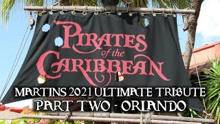 Pirates of the Caribbean - Martin’s 2021 Ultimate Tribute part two - Orlando