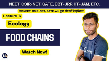 Food Chains | Ecology | CSIR-NET, GATE, DBT-JRF, etc.