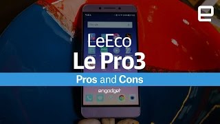LeEco Le Pro3: Pros and cons