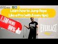 Learn how to Jump Rope like a Pro (with 5 simple tips)