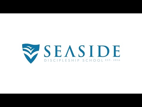 Seaside Discipleship School - Promo Video