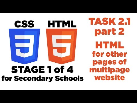 Task 2.1 Part 2 - The other pages for a multipage website.