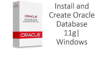 Install Oracle Database 11g on Windows 7 or 8