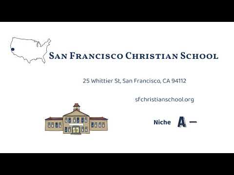 San Francisco Christian School (San Francisco, CA)