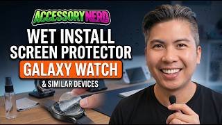 How Do You Wet Install a Galaxy Watch Screen Protector