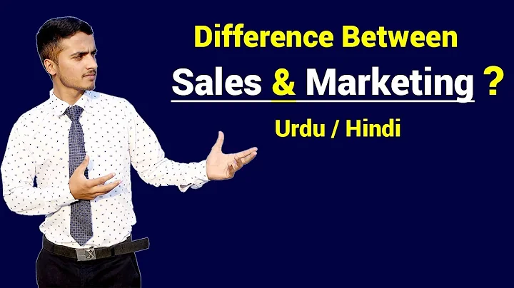 Difference Between Sales & Marketing ? Urdu / Hindi