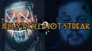 Jelly Roll - Hot Streak" /Elevate tunes