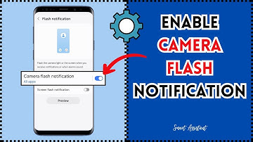 CAMERA FLASH NOTIFICATION || How to Enable Camera Flash Notification on Samsung Galaxy (2024)