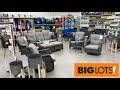 BIG LOTS PATIO FURNITURE OUTDOOR SOFAS CHAIRS TABLES DECOR SHOP WITH ME SHOPPING STORE WALK THROUGH