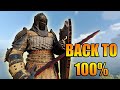 Back to 100% [For Honor]