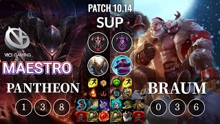 VG Maestro Pantheon vs Braum Sup - KR Patch 10.14