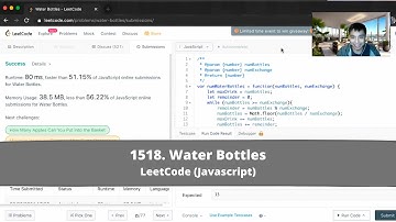 How to Solve "1518 Water Bottles" on LeetCode? - Javascript
