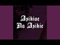 Asikiae Na Asikie 