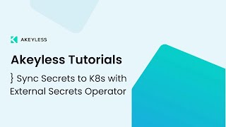 Sync Secrets to K8s with External Secrets Operator