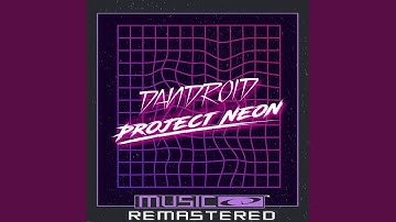 Project Neon (Intro)