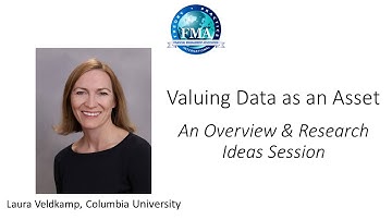 Valuing Data as an Asset - Laura Veldkamp