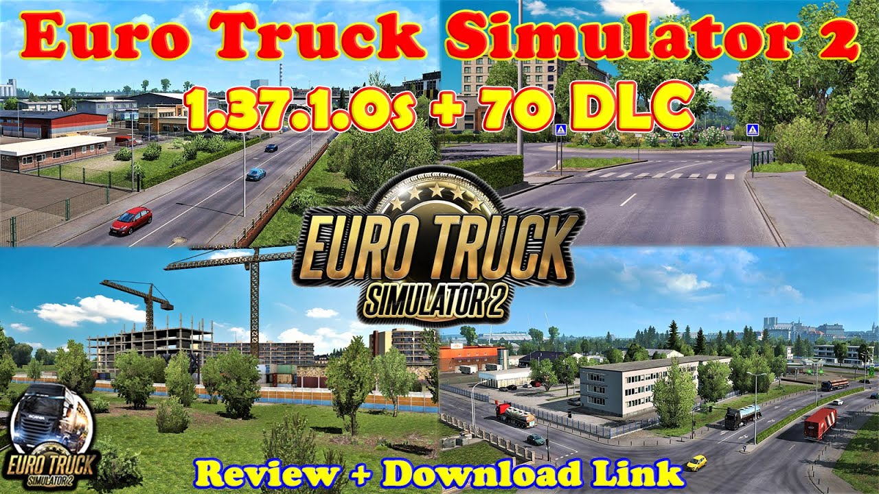 Ets2 1 37 1 0s 70 Dlc Download Link Review Euro Truck Simulator 2 Road To Black Sea Youtube