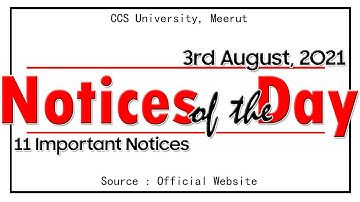 11 Most Important Notices of the Day |  CCS University | Online Form Info