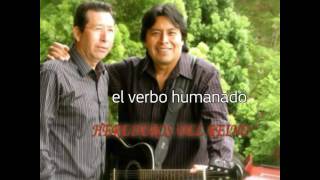 Video thumbnail of "Los herederos.El verbo Humanado"