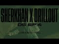 Drillout x sherkhan  ds ep4  prod dnl daproducer