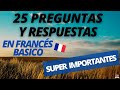 👉25 Preguntas y Respuestas en FRANCES BASICO que TIENES que Saber: SUPER IMPORTANTES 🎇