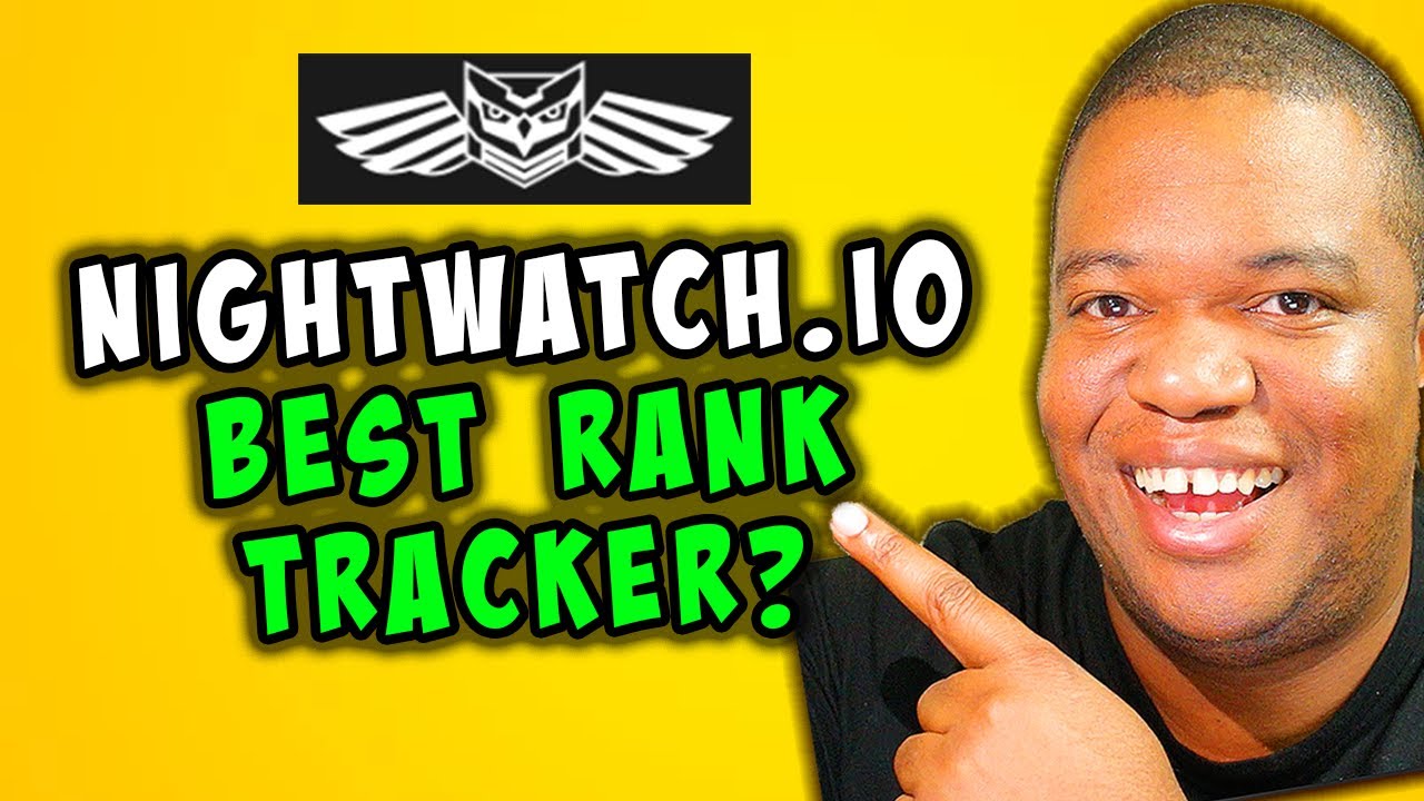 Nightwatch IO Review: Best Rank Tracker? (Honest Thoughts)