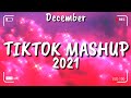 Tiktok Mashup December 2021⭐⭐(Not Clean)⭐⭐