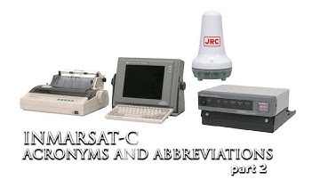 INMARSAT-C ACRONYMS AND ABBREVIATIONS p.2 | MARITIME ENGLISH | UASUPPLY