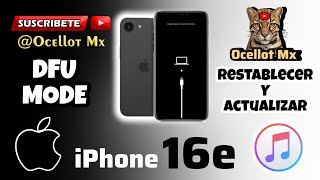 Iphone 16e Modo DFU Restablecimiento.