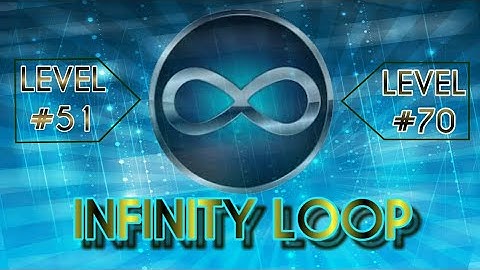 INFINITY LOOP GAME || TIME CHALLENGE || LEVEL #51 TO LEVEL #70