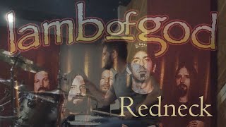 Lamb of God - Redneck