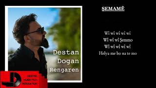Destan Doğan-Şemamê-Karaoke