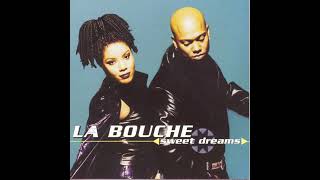 La Bouche - Sweet Dreams (Radio Version)