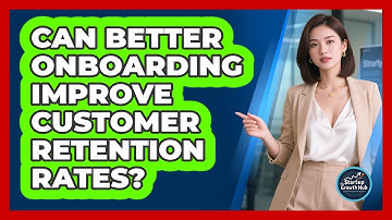 Can Better Onboarding Improve Customer Retention Rates?