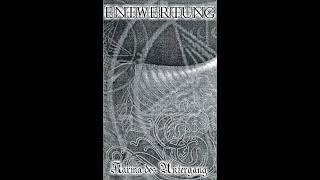 Download Lagu Entwertung - Karma des Untergang (Full Demo) MP3