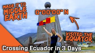 Made it to Middle Earth - Crossing the Equator in Ecuador - Everlanders see the World!