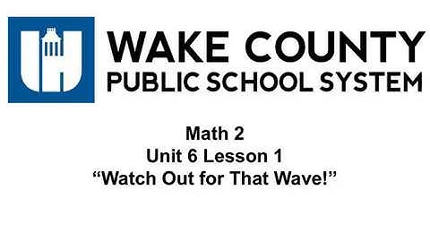 Math 2 Unit 6 Lesson 1